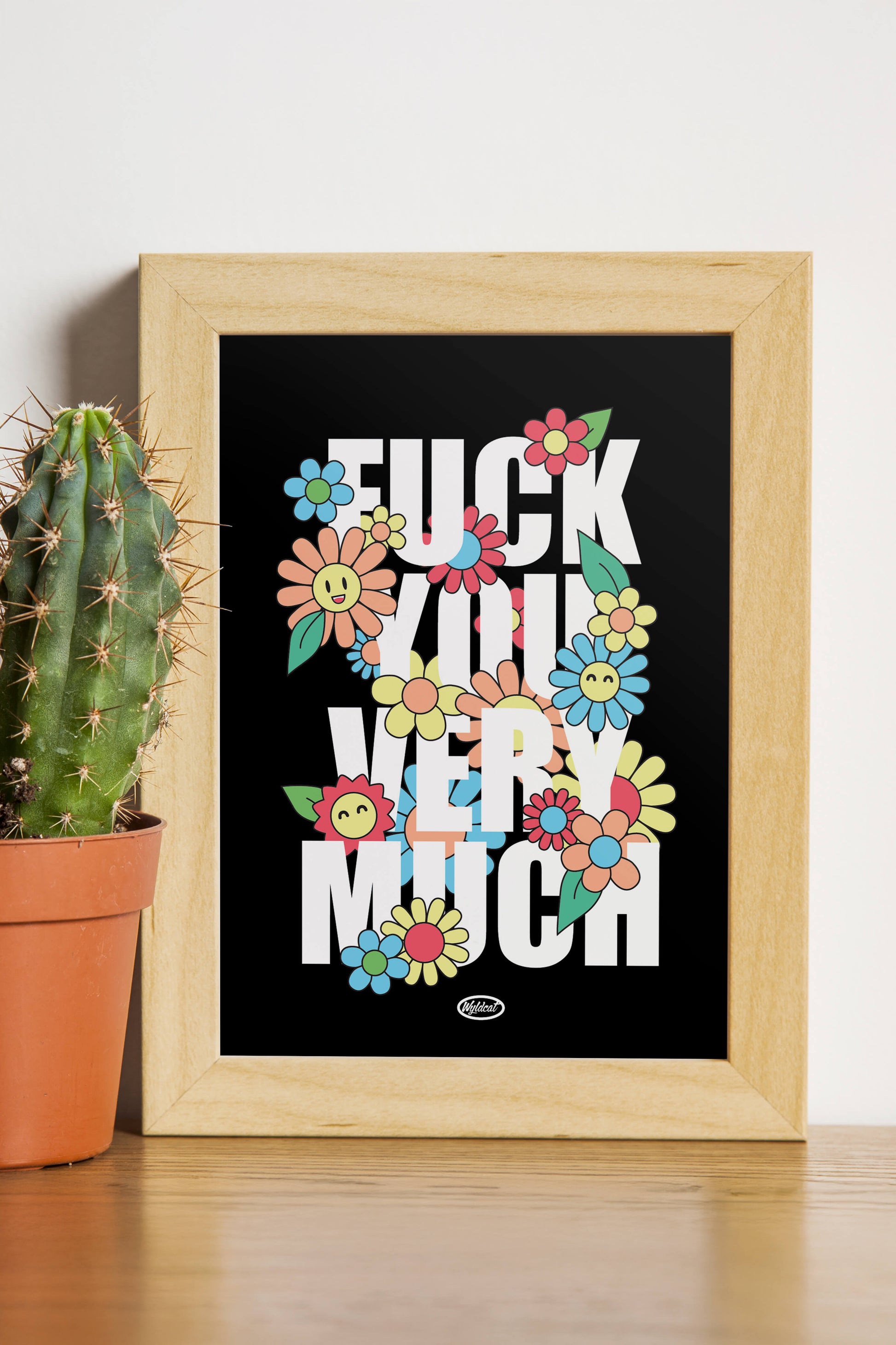affiche format A4 typographie message explicite fuck you very much et fleurs colorées kawaii, sur fond noir